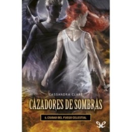 Ciudad del fuego celestial