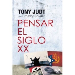 Pensar el siglo XX