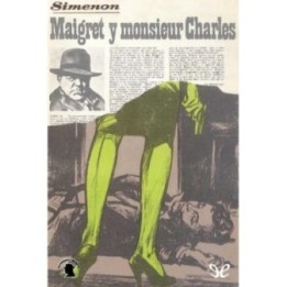 Maigret y monsieur Charles