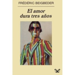 El amor dura tres años