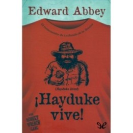 ¡Hayduke vive!