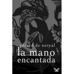 La mano encantada