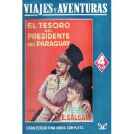 El tesoro del Presidente del Paraguay