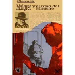 Maigret y el caso del ministro