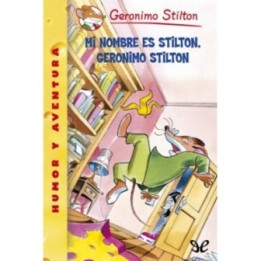 Mi nombre es Stilton