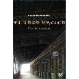 El lodo mágico