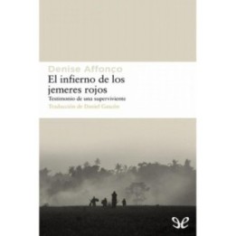 El infierno de los jemeres rojos