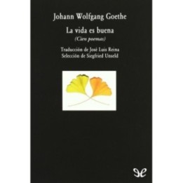 La vida es buena