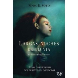 Largas noches de lluvia