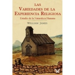 Las variedades de la experiencia religiosa