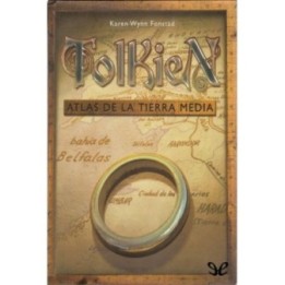 Tolkien: Atlas de la Tierra Media