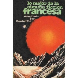 Lo mejor de la ciencia ficción francesa