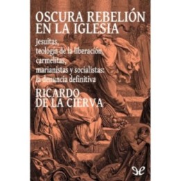 Oscura rebelión en la Iglesia