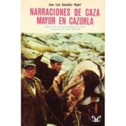 Narraciones de caza mayor en Cazorla