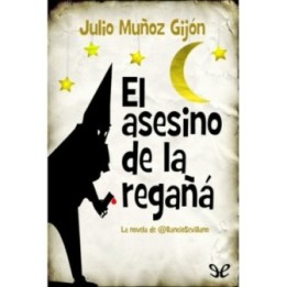 El asesino de la regañá