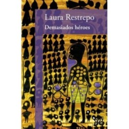 Demasiados héroes
