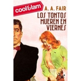 Los tontos mueren en viernes