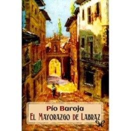 El Mayorazgo de Labraz