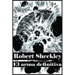 El arma definitiva