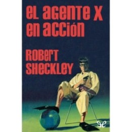 El agente X en acción