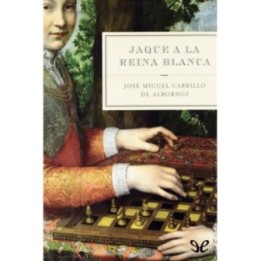 Jaque a la reina blanca