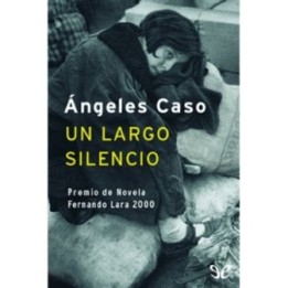 Un largo silencio
