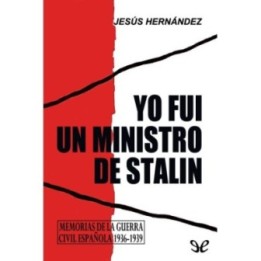 Yo fui un ministro de Stalin