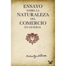 Ensayo sobre la naturaleza del comercio en general