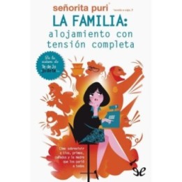 La familia: alojamiento con tensión completa