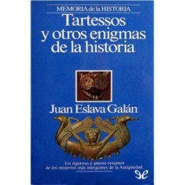 Tartessos y otros enigmas de la historia