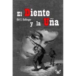 El diente y la uña
