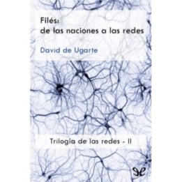 Filés: de las naciones a las redes