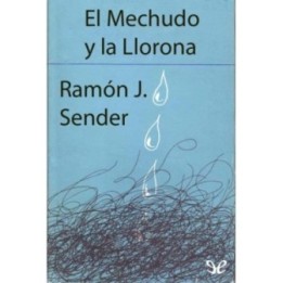 El mechudo y la llorona