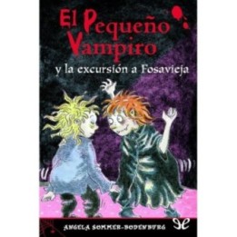El pequeño vampiro y la excursión a Fosavieja