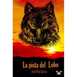 La pista del Lobo