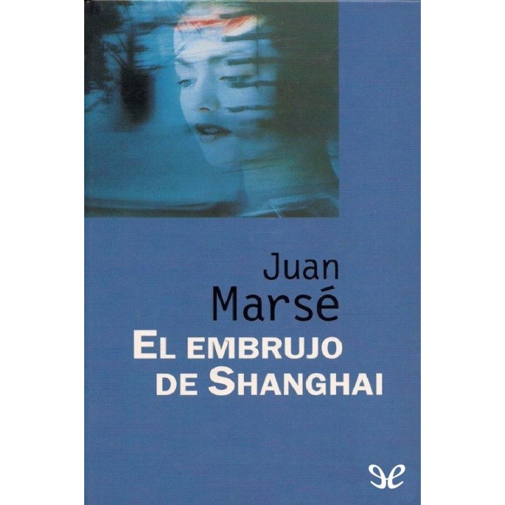 El embrujo de Shanghai