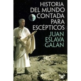 Historia del mundo contada para escépticos
