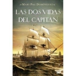 Las dos vidas del capitán