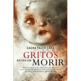 Gritos antes de morir