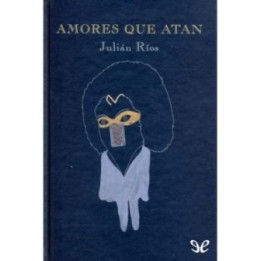 Amores que atan