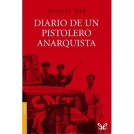 Diario de un pistolero anarquista