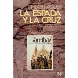La Espada y la Cruz. La Iglesia 1936-1939