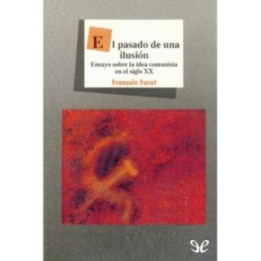 El pasado de una ilusión