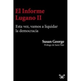 El informe Lugano II