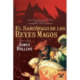 El sarcófago de los Reyes Magos