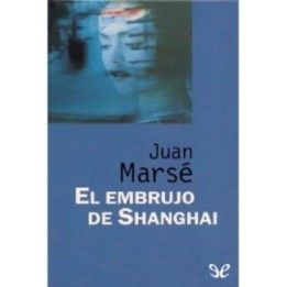 El embrujo de Shanghai
