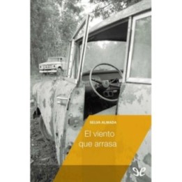 El viento que arrasa