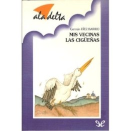 Mis vecinas las cigüeñas