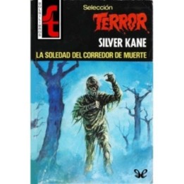 La soledad del corredor de muerte