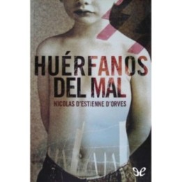 Huérfanos del mal